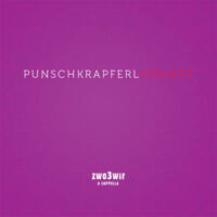 Cover Album „Punschkrapferlviolett”/zwo3wir