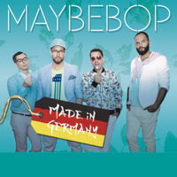 Cover Album „Made in Germany”/Maybebop